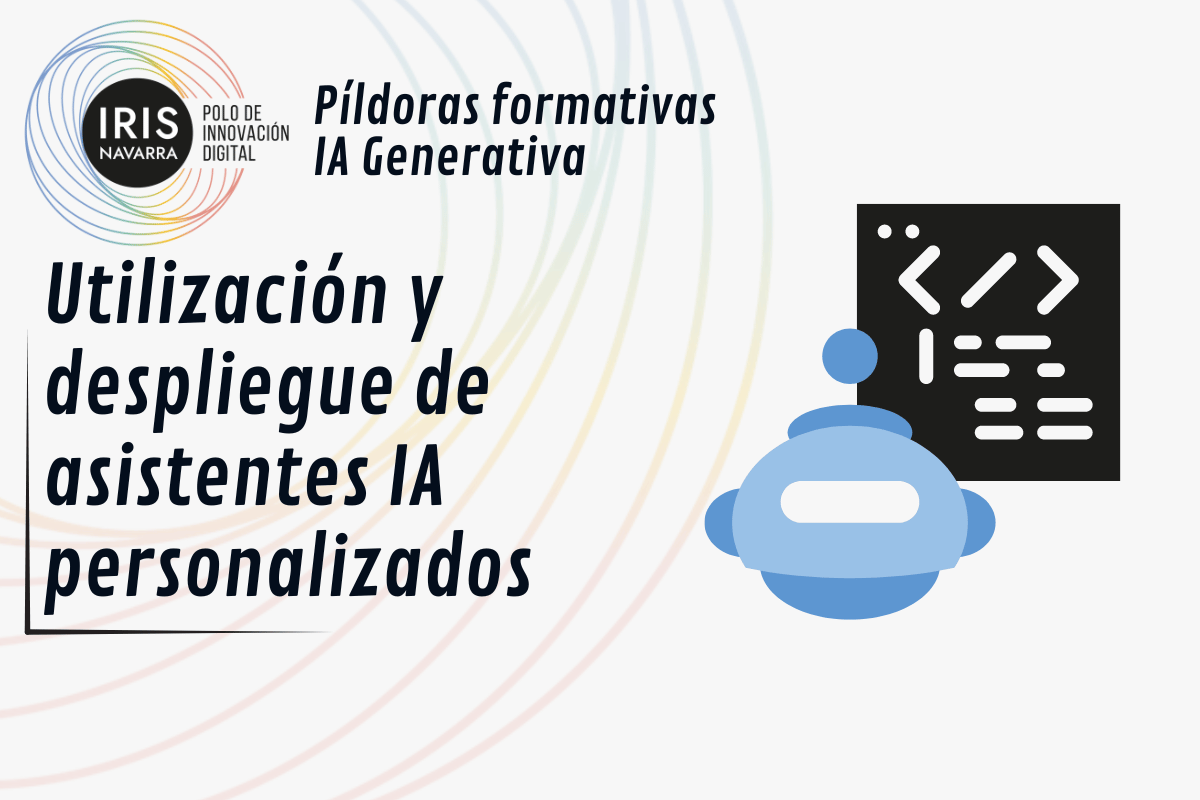 Curso de 23 - UTILIZACI&Oacute;N Y DESPLIEGUE DE ASISTENTES IA PER