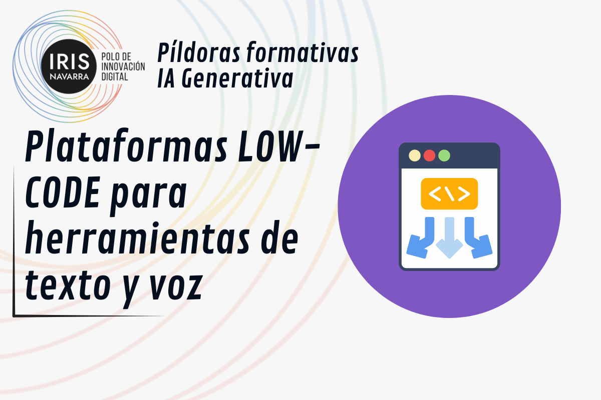 Curso de 24 - PLATAFORMAS LOW-CODE PARA HERRAMIENTAS DE TEX