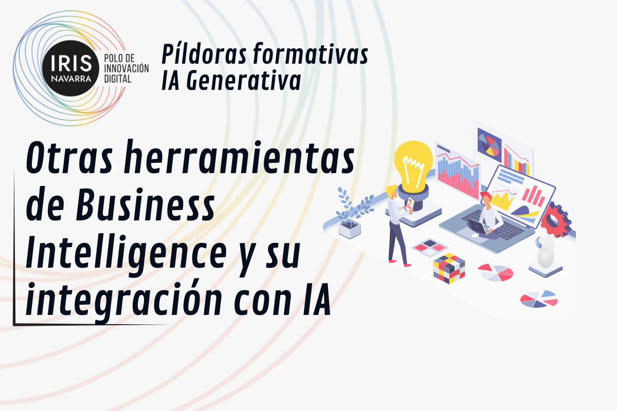 Curso de 30 - OTRAS HERRAMIENTAS DE BUSINESS INTELLIGENCE Y