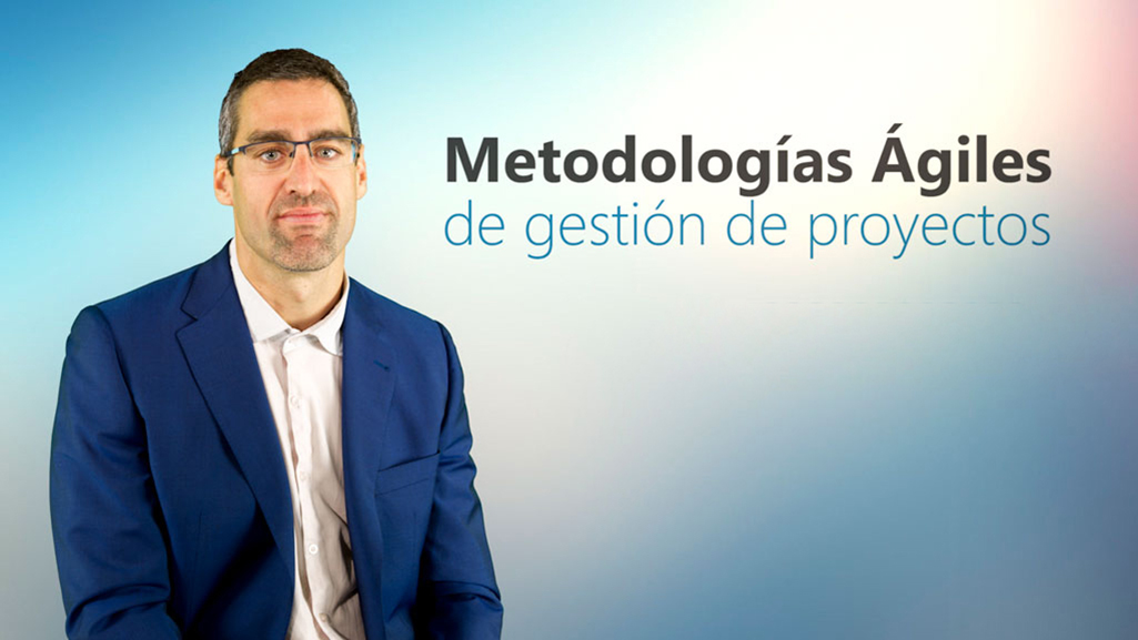 Curso de Metodolog&iacute;as &aacute;giles de gesti&oacute;n de proyectos