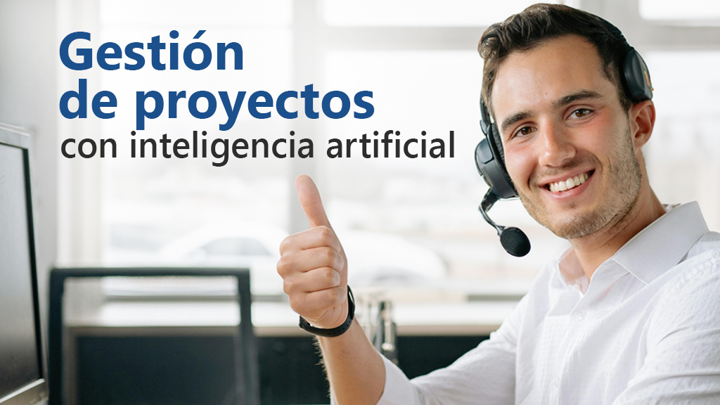 Curso de Gesti&oacute;n de proyectos con inteligencia artificial