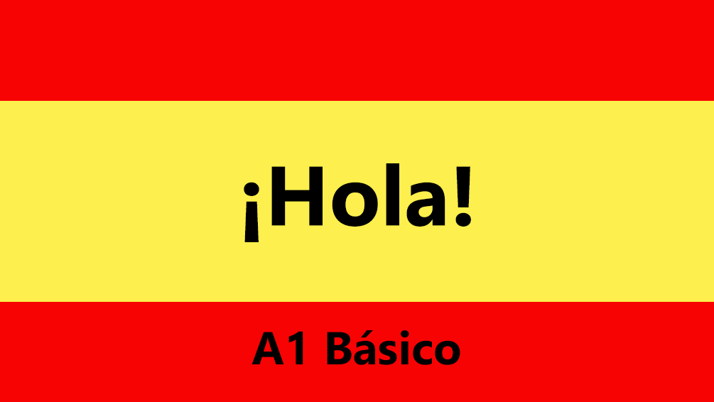 Curso de Espa&ntilde;ol para extranjeros (A1)