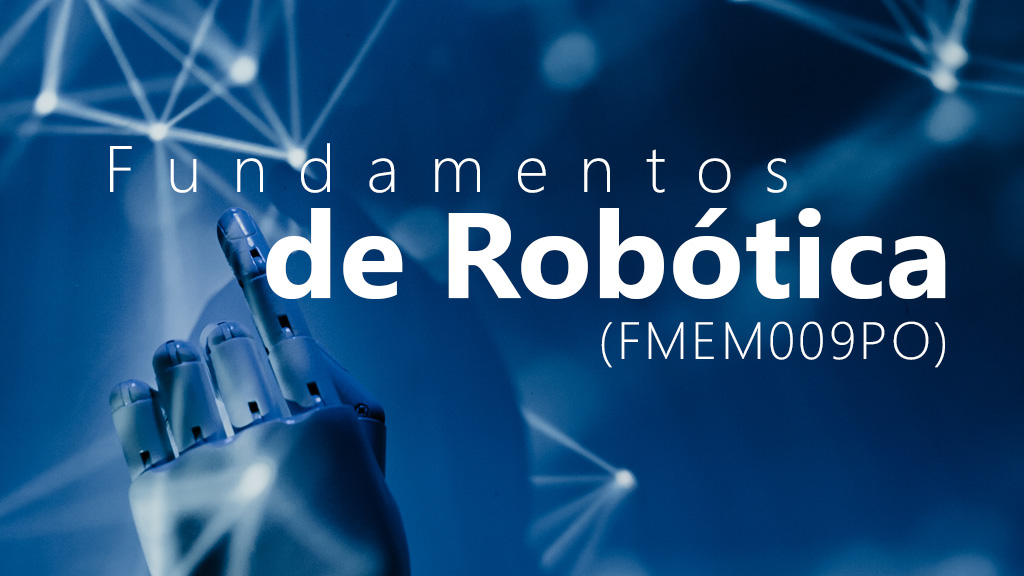 Curso de Fundamentos de rob&oacute;tica (FMEM009PO)