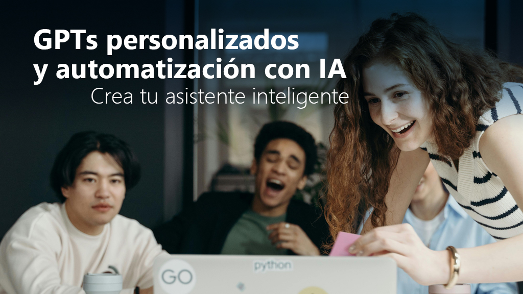 Curso de GPTs personalizados y automatizaci&oacute;n con IA