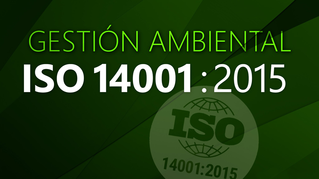 Curso de Gesti&oacute;n ambiental ISO 14001:2015