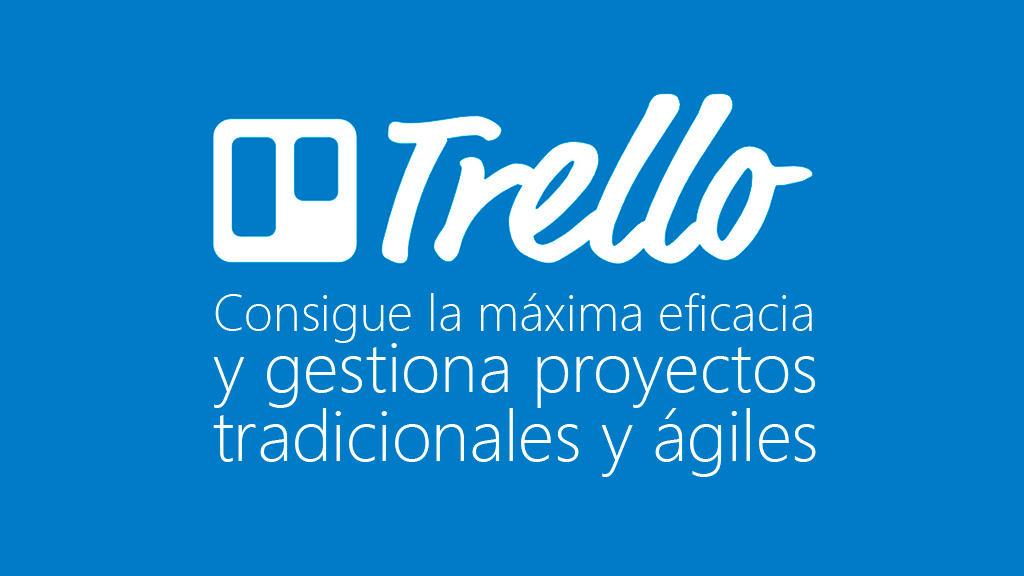 Curso de Trello. Productividad y gesti&oacute;n de proyectos